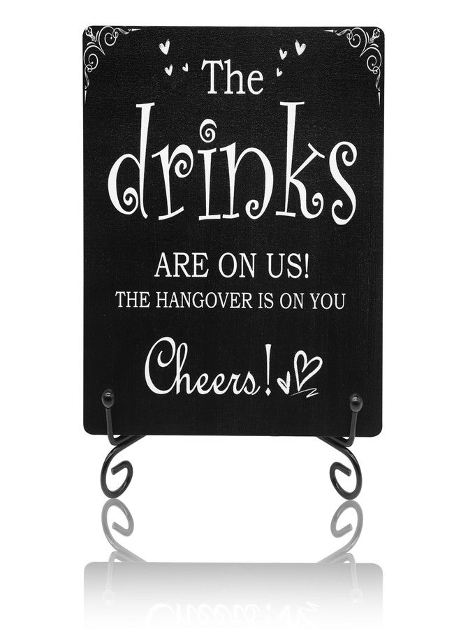 CYUXING Bar Sign Bar Table Decoration, The Drinks Are on Us! Cheers! Gifts for Colleagues, Bosses and Besties, Pubs Decorations Desk Table Accessories for Bridal Shower Wedding Shower Home Set - Image 1
